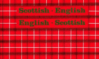 Scottish-English, English-Scottish 1