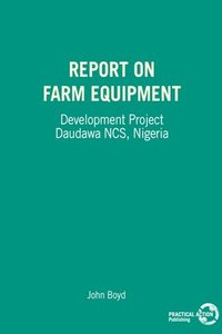 bokomslag Report on Farm Equipment