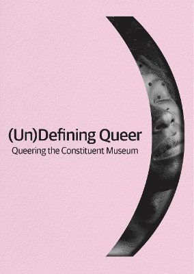 (Un)Defining Queer