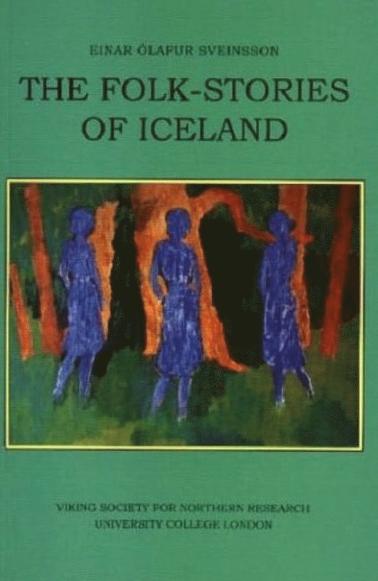 Einar Olafur Sveinsson - Folk-Stories of Iceland, Häftad