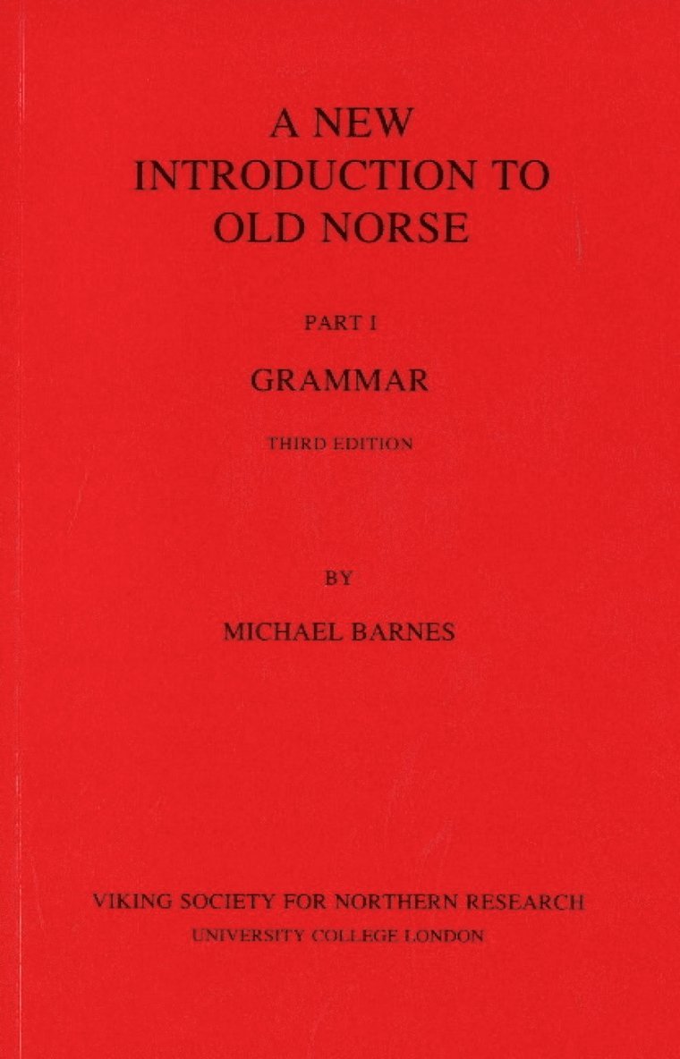 New Introduction to Old Norse 1