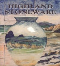 bokomslag Highland Stoneware