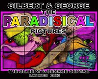 bokomslag Gilbert & George: The Paradisical Pictures