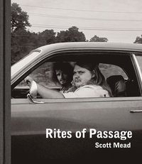 bokomslag Scott Mead: Rites of Passage