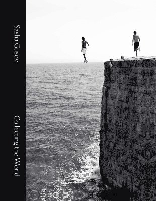 Sasha Gusov: Collecting the World