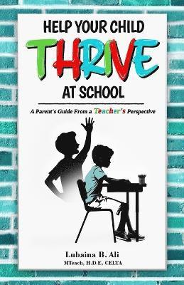 bokomslag Help Your Child Thrive at School