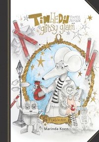 bokomslag Timbledon Tooth Mouse and Glitsy Glam