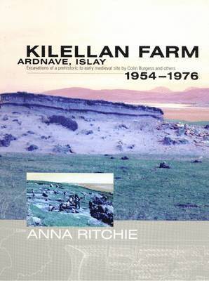 Anna Ritchie - Kilellan Farm, Ardnave, Islay, Inbunden