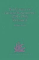 bokomslag The Voyage of George Vancouver 1791-1795 vol I