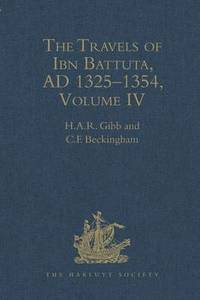 bokomslag The Travels of Ibn Battuta AD 1325-1354: IV.