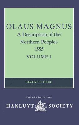 bokomslag A Description of the Northern Peoples, 1555 I