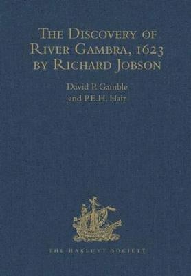 bokomslag The Discovery of River Gambra (1623) by Richard Jobson