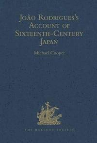 Joao Rodrigues's Account of Sixteenth-Century Japan 1