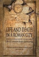 bokomslag Life and Death in a Roman City