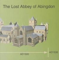 bokomslag The Lost Abbey of Abingdon