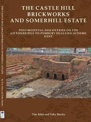 Castle Hill Brickworks and Somerhill Estate 1