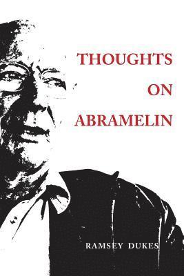 Thoughts on Abramelin 1