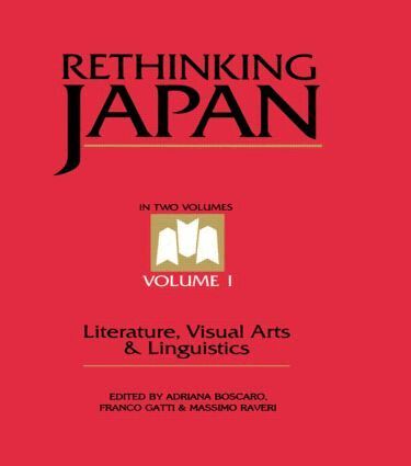 Adriana Boscaro, Franco Gatti, Massimo Raveri, Adriana Boscaro, Franco Gatti, Massimo Raveri - Rethinking Japan Vol 1., Inbunden
