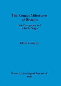 bokomslag Roman Milestones of Britain