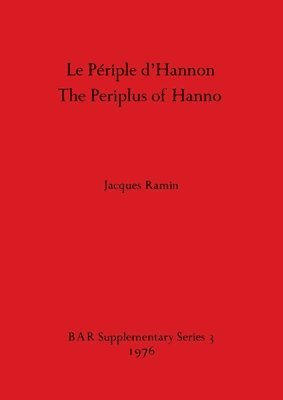bokomslag Le Le Periple d'Hannon / The Periplus of Hanno