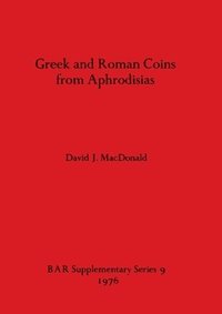 bokomslag Greek and Roman Coins from Aphrodisias