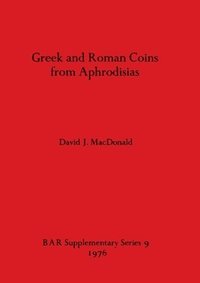 bokomslag Greek and Roman Coins from Aphrodisias