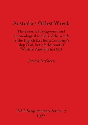 Jeremy N Green, Jeremy N. Green - Australia's Oldest Wreck, Häftad