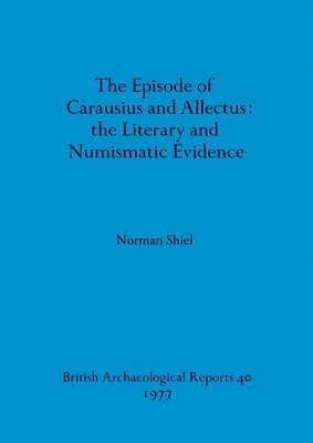 Norman Shiel - episode of Carausius and Allectus, Häftad