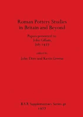 bokomslag Roman Pottery Studies in Britain and Beyond