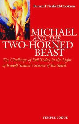 Bernard Nesfield-Cookson - Michael and the Two-Horned Beast, Häftad