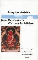 bokomslag New Currents in Western Buddhism