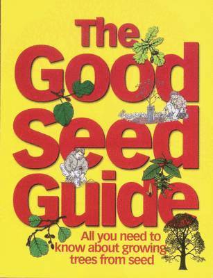 Jon Stokes, Kevin Hand - Good Seed Guide, Häftad