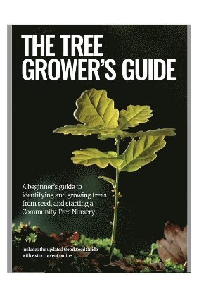 Tree Grower's Guide