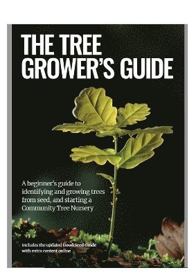 The Tree Grower's Guide 1