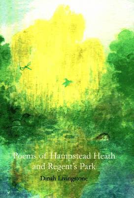 bokomslag Poems of Hampstead Heath and Regent's Park