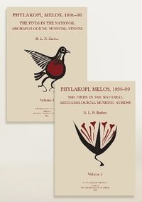 bokomslag Phylakopi, Melos, 189699: The Finds in the National Archaeological Museum, Athens