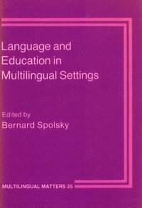 bokomslag Language and Education in Multilingual Settings