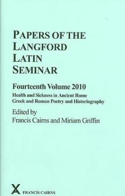 Papers of the Langford Latin Seminar, Fourteenth Volume, 2010 1