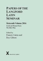 bokomslag Papers of the Langford Latin Seminar, Volume 16, 2016