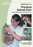 bokomslag BSAVA Manual of Practical Animal Care