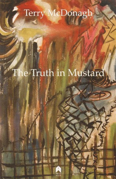 bokomslag Truth in Mustard