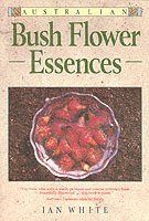 bokomslag Australian Bush Flower Essences