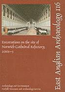 bokomslag EAA 116: Excavations on the site of Norwich Cathedral Refectory, 2001-3