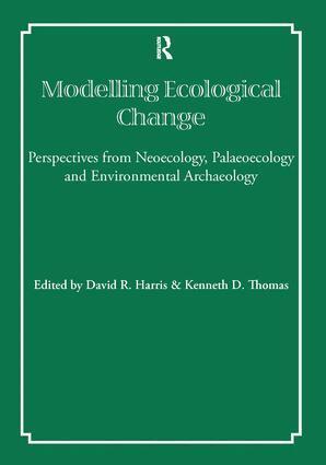 David R Harris, Kenneth D Thomas - Modelling Ecological Change, Häftad