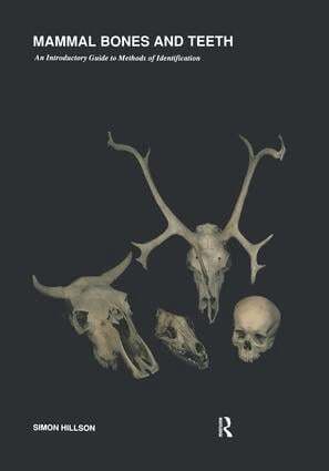 Simon Hillson - Mammal Bones and Teeth, Häftad