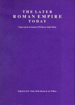 The Later Roman Empire Today 1