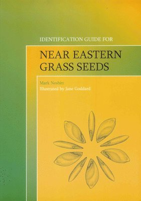 Identification Guide for Near Eastern Grass Seeds 1