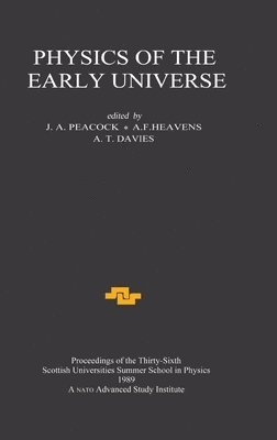 Physics of the Early Universe 1