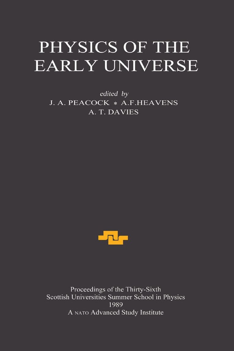 Physics of the Early Universe 1