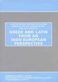 bokomslag Greek and Latin from an Indo-European Perspective